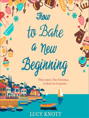 cover image of How to Bake a New Beginning
